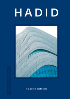 design monograph: hadid (ebook)-robert dimery-9781838611972