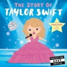 the story of taylor swift-nicola edwards-9781838917272
