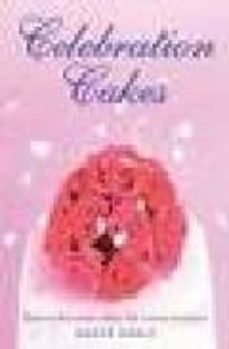 celebration cakes: easy-to-decorate cakes for every occasion-karen goble-9781843309772