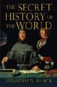 the secret history of the world-9781847241672