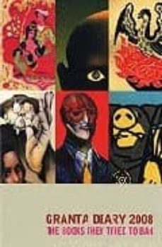 granta diary 2008: the books they tried to ban-9781862079472