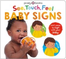 see, touch, feel baby signs-priddy books-9781916745872