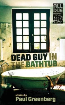 dead guy in the bathtub-9781946502872