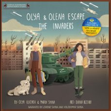 olya and olena escape the invaders (audiolibro)-olya illichov-maddy shyba-9781990735172