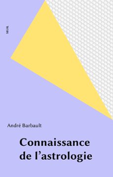 connaissance de l'astrologie (ebook)-andre barbault-9782021272772