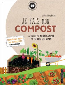 cahier je fais du compost (ebook)-allan shepherd-philippe bonduel-9782035966872