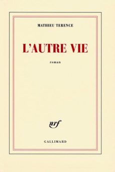 l'autre vie (ebook)-mathieu terence-9782072025372