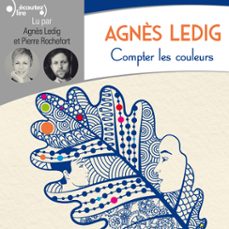 compter les couleurs (audiolibro)-agnes ledig-9782072867972