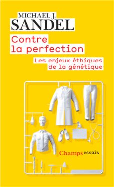 contre la perfection (ebook)-michael j. sandel-9782080279972
