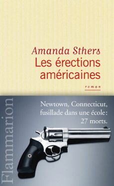 les erections americaines (ebook)-amanda sthers-9782081323872
