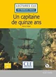 un capitaine de 15 ans - niveau 1/a1 - livre + cd (lectures cle en français facile)-9782090318272
