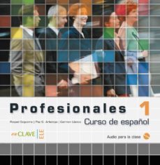 profesionales 1: audio para la clas i (ele: español lengua extran jera) (audio-cd)-victor benitez-9782090342772