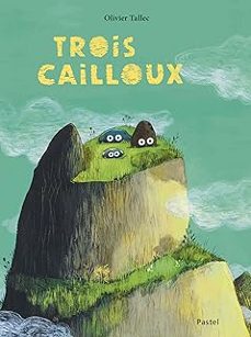 trois cailloux-9782211336772