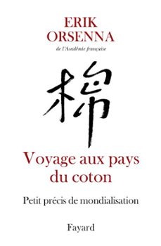 voyage aux pays du coton-erik orsenna-9782213641072