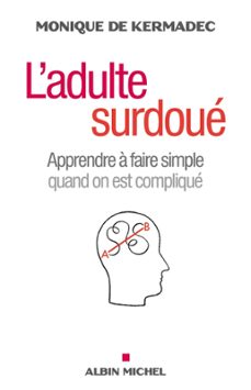 l'adulte surdoue (ebook)-monique de kermadec-9782226261472