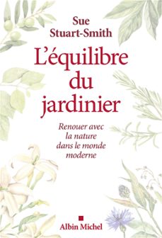 l'equilibre du jardinier (ebook)-sue stuart smith-9782226464972