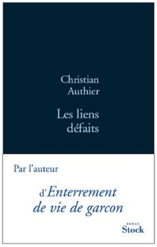 les liens defaits (ebook)-christian authier-9782234067172