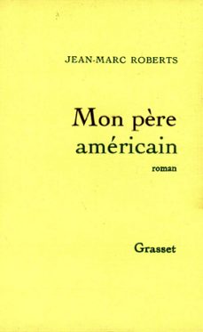mon père americain (ebook)-jean marc roberts-9782246789772