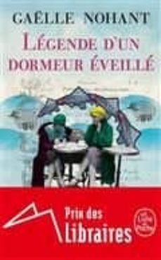 legende d un dormeur eveille-gaelle nohant-9782253073772
