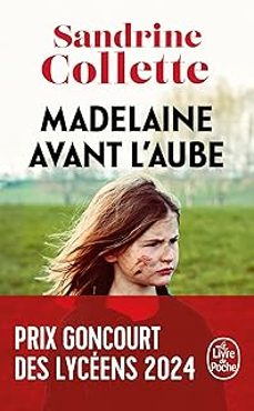 madelaine avant l'aube-sandrine collette-9782253251972