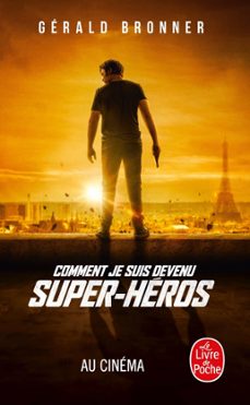 comment je suis devenu super heros (ebook)-gerald bronner-9782253258872