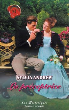 la preceptrice (harlequin les historiques) (ebook)-sylvia andrew-9782280259972