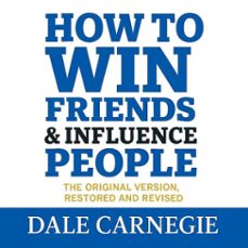 how to win friends and influence people (audiolibro)-dale carnegie-9782291973072