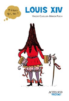 louis xiv (ebook)-vincent cuvellier-9782330025472