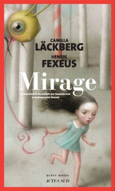-camilla lackberg-henrik fexeus-9782330206772