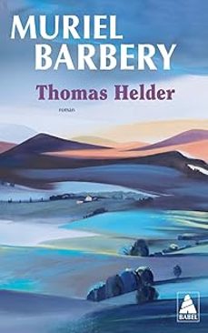 thomas helder-muriel barbery-9782330221072