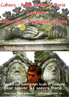 cahors : adele et marie borie contre jean-marc vayssouze-faure (ebook)-stéphane ternoise-9782365412872