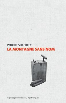 la montagne sans nom (ebook)-robert sheckley-9782369354772