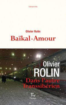 baikal-amour (ebook)-olivier rolin-9782375020272
