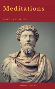 Marcus Aurelius - Meditations (ebook) – Classic Wisdom Collection