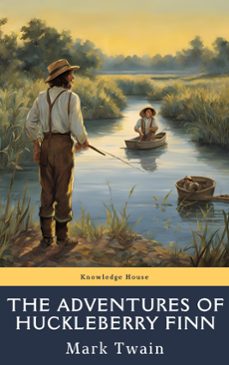 the adventures of huckleberry finn (ebook)-mark twain-knowledge house-9782384231072