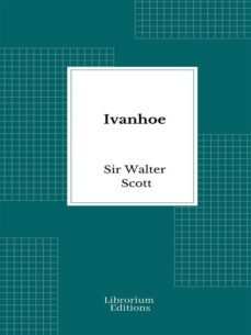 ivanhoe (ebook)-sir walter scott-9782385740672
