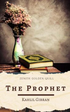 the prophet (ebook)-gibran khalil gibran-zenith golden quill-9782386914072