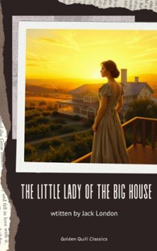 the little lady of the big house (ebook)-jack london-9782387170972