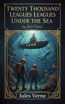 twenty thousand leagues under the sea (ebook)-jules verne-9782387174772