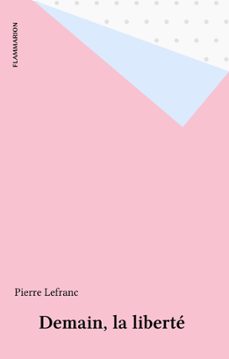 demain, la liberte (ebook)-pierre lefranc-9782403003772