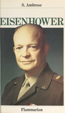 eisenhower (ebook)-stephen e. ambrose-9782403042672