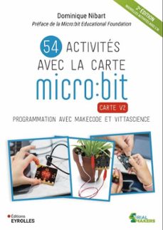 54 activites avec la carte micro:bit (ebook)-dominique nibart-9782416809972