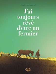 jai toujours reve detre un fermier (ebook)-9782487663572