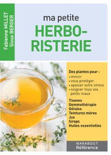ma petite herboristerie (ebook)-dr fabienne millet-sioux berger-9782501088572