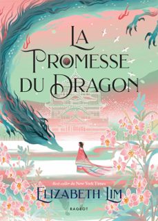 la promesse du dragon (ebook)-elizabeth lim-9782700280272