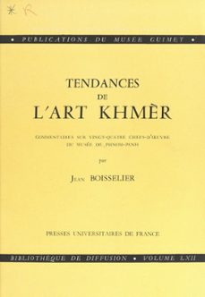 tendances de l'art khmèr (ebook)-jean boisselier-9782705902872
