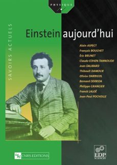 einstein aujourd'hui (ebook)-alain aspect-9782759829972