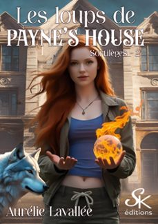 les loups de payne's house 2 (ebook)-aurélie lavallée-9782819113072