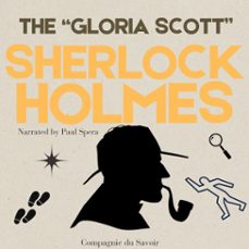 the adventure of the "gloria scott" (audiolibro)-arthur conan doyle-9782821181472