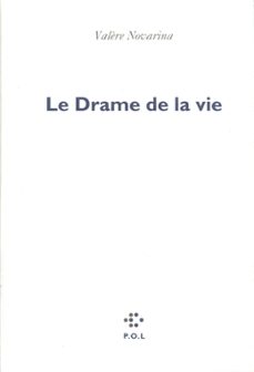 le drame de la vie (ebook)-valere novarina-9782846828772